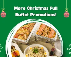 More Christmas Full Buffet Promotions!